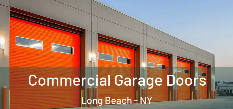  Commercial Garage Doors Long Beach - NY