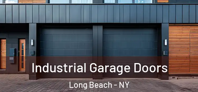  Industrial Garage Doors Long Beach - NY