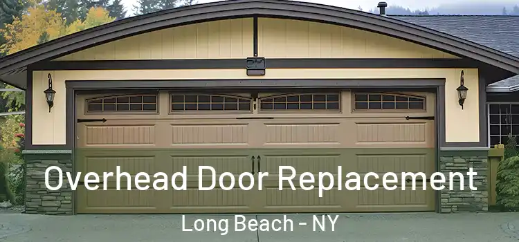  Overhead Door Replacement Long Beach - NY