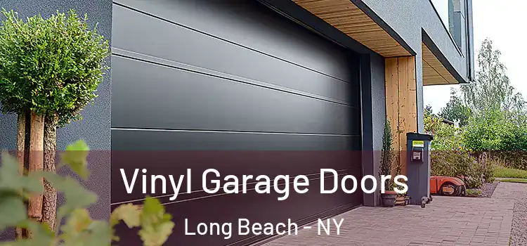  Vinyl Garage Doors Long Beach - NY